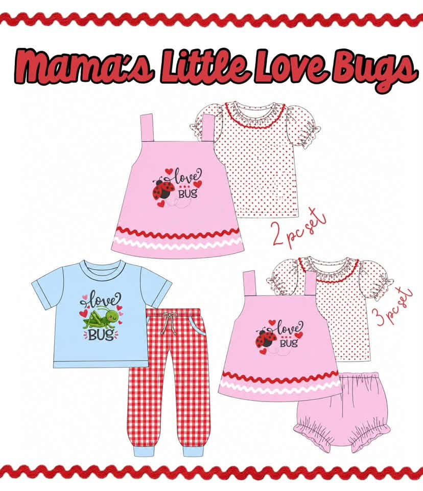 WS PO#86 Mamas Little Love Bug ETA Late December to BBB