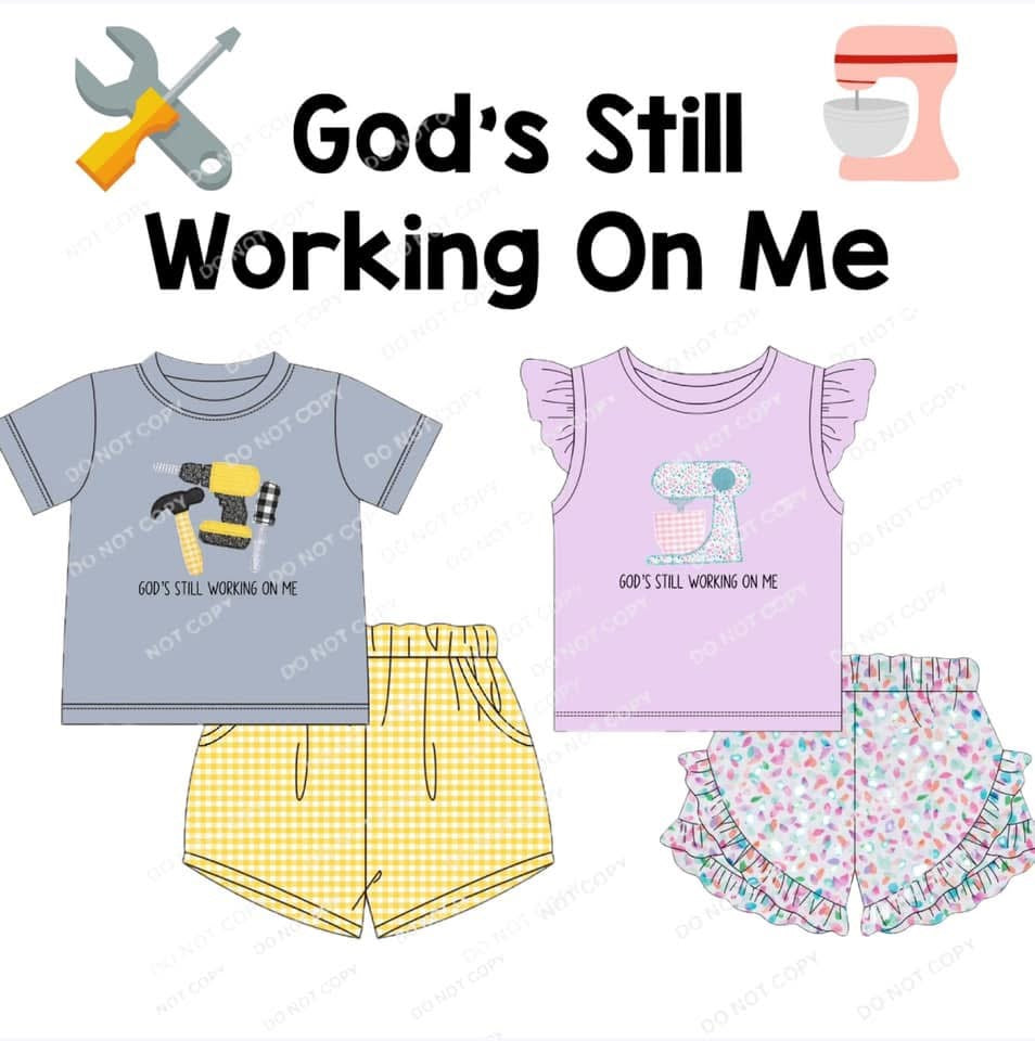 Gods Still Working On Me Short Set