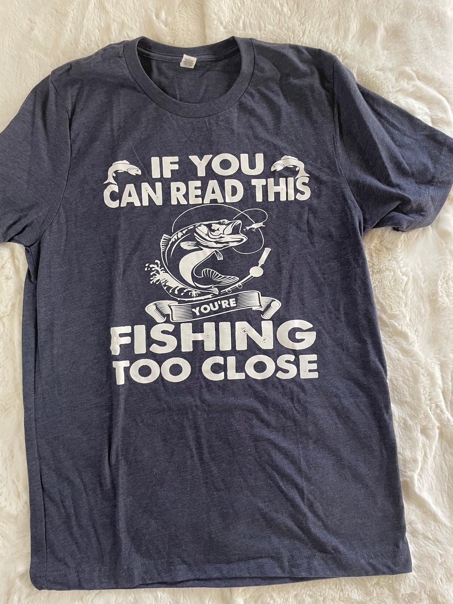 Men’s Fishing Too Close Tee