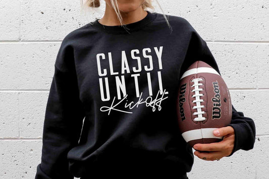 Image of Classy Until Kickoff Sweatshirt